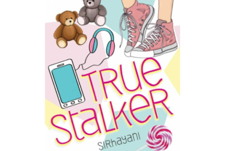 Link Download Novel True Stalker Karya Sirhayani PDF Lengkap Full Chapter GRATIS, Adaptasi Wattpad Terlaris 