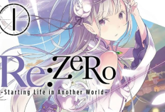Baca Re:Zero Starting Life in Another World Light Novel Full Volume Bahasa Indonesia, Petualangan di Dunia Lain!