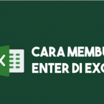 Cara Enter Di Excel / Line Break